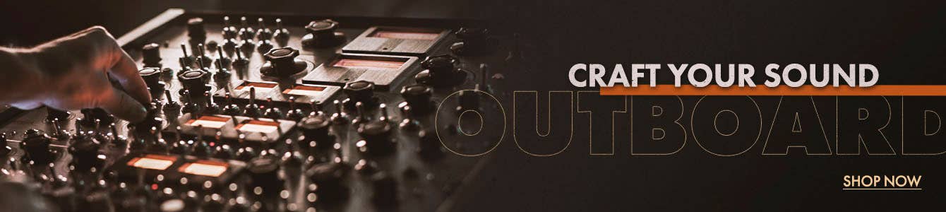 Craft Your Sound - Outboard