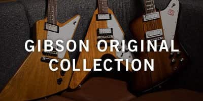 Gibson Original Collection